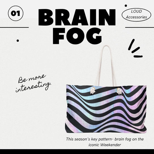 Brain Fog Weekender Bag | ADHD