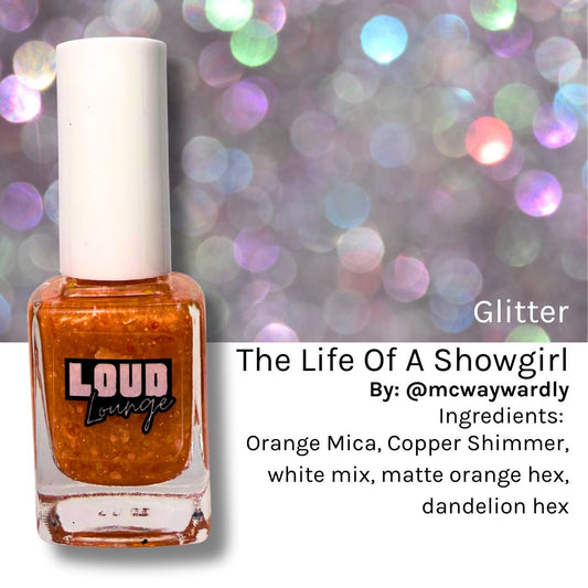 The Life Of A Showgirl