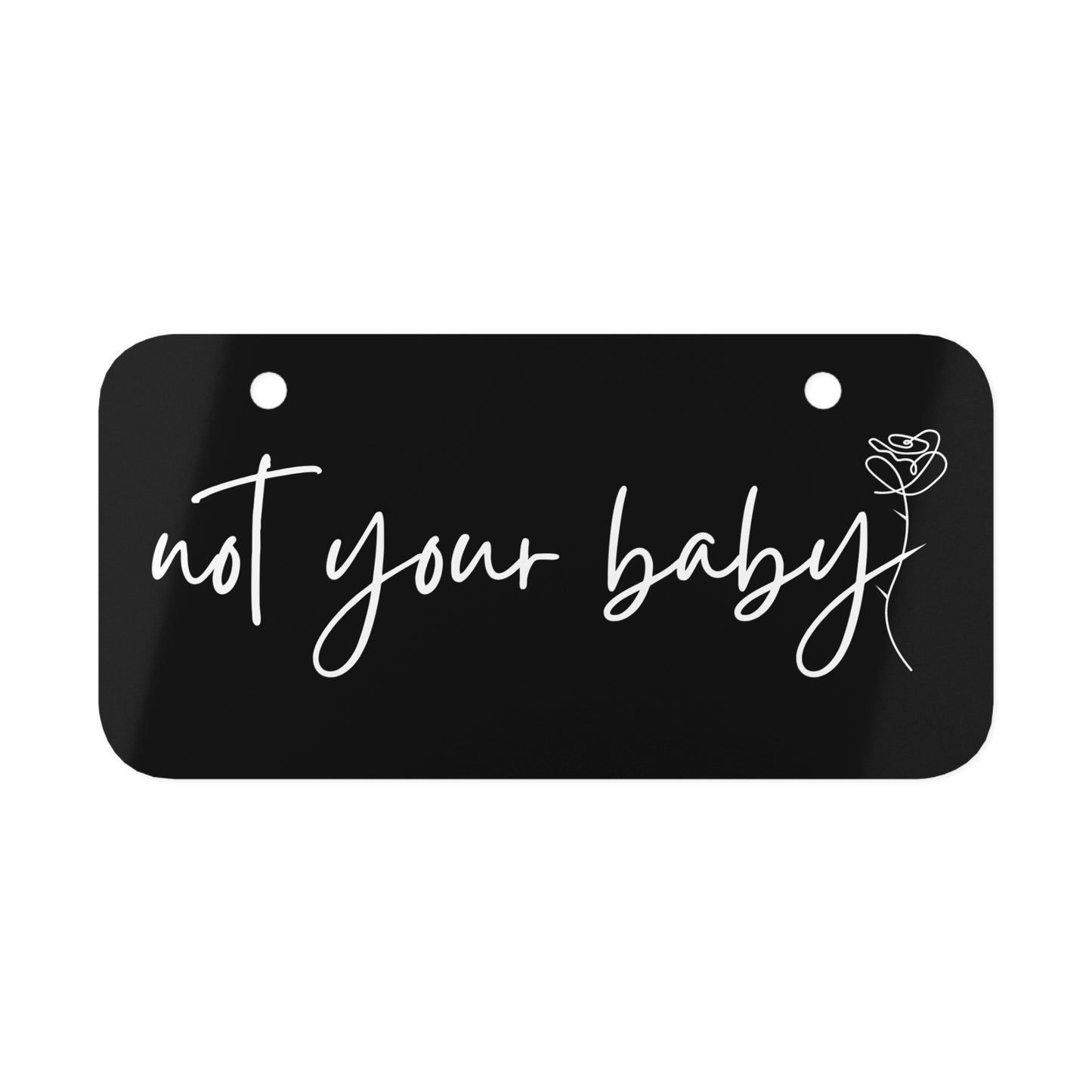 Not Your Baby Bike Plate